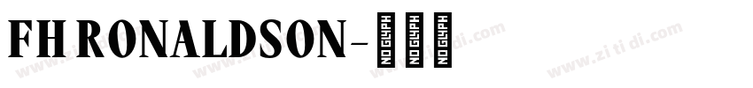 FH RONALDSON字体转换